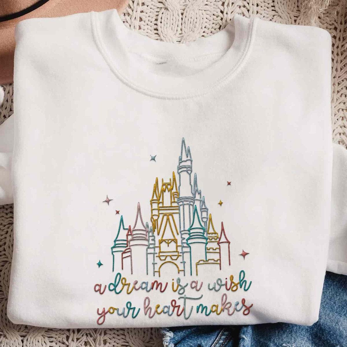 Embroidered Cinderella Castle A Dream Is A Wish Your Heart Makes Sweatshirt 2