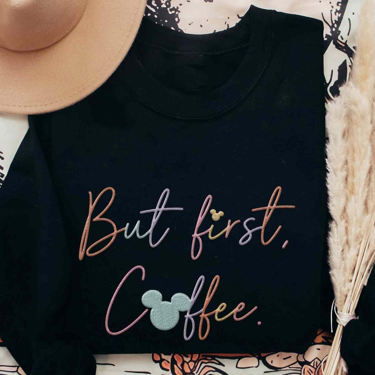 Embroidered Mickey Mouse Ears But First Coffee Sweatshirt 2