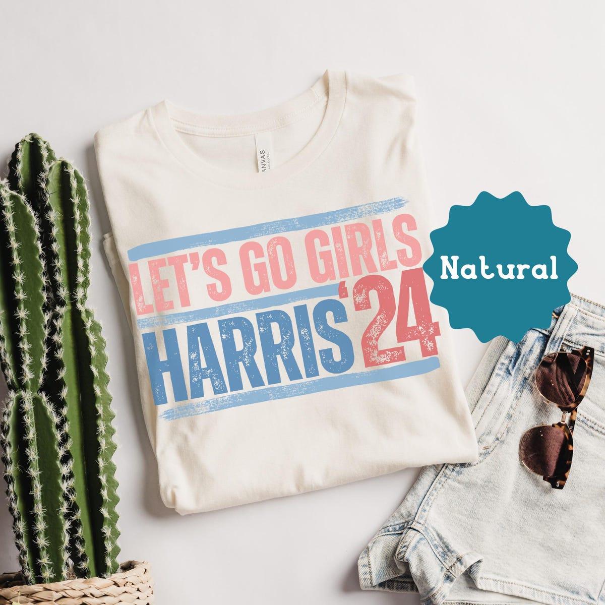 Harris 24 Lets Go Girls Election Shirt 3