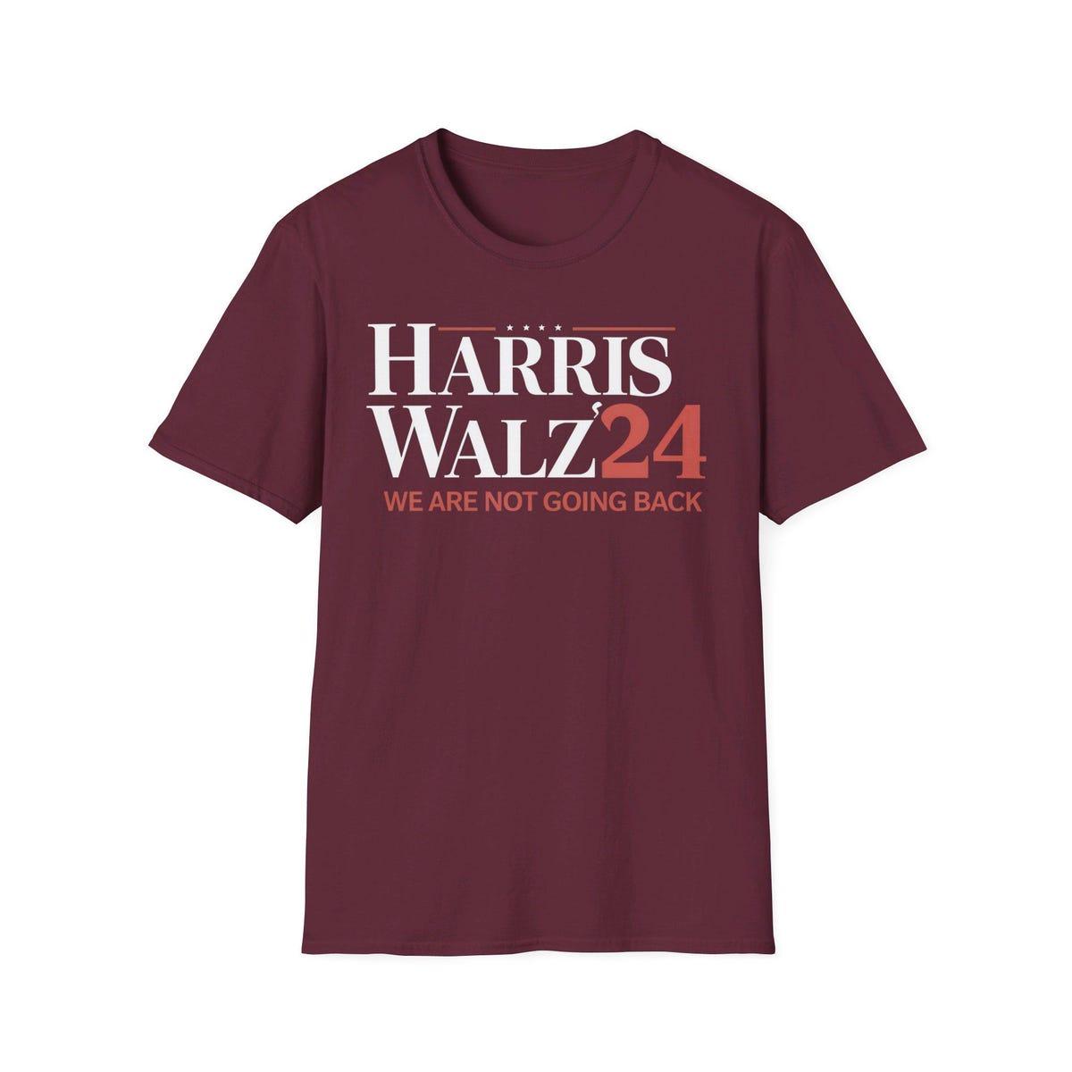 Harris Walz Kamala Harris We Are Not Going Back Shirt 7