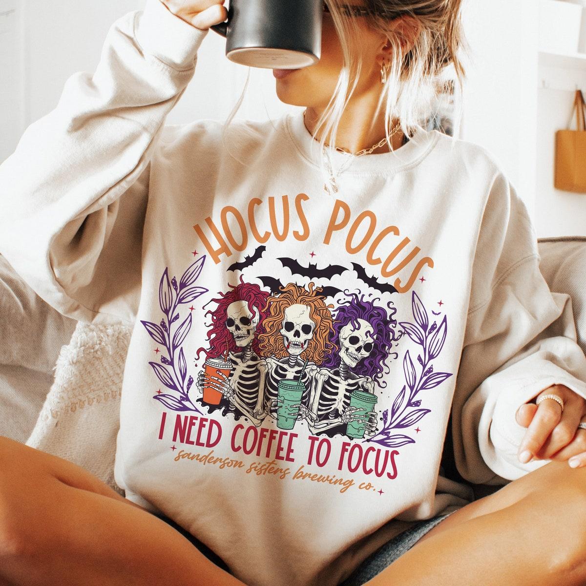 Hocus Pocus I Need To Focus Shirt 4