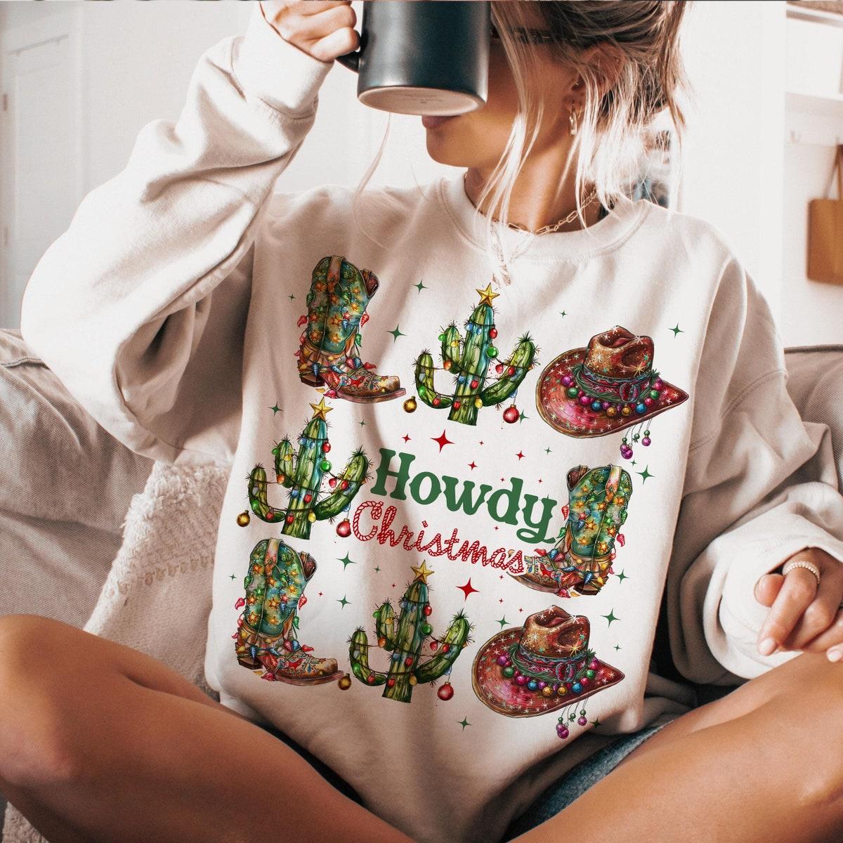 Howdy Chrsitmas Sweatshirts 1