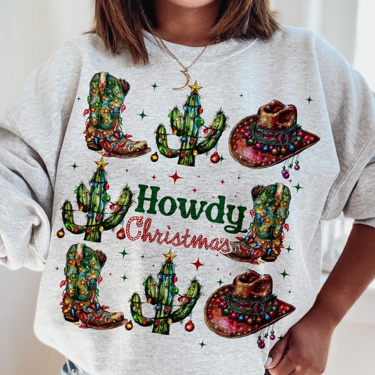 Howdy Chrsitmas Sweatshirts 2