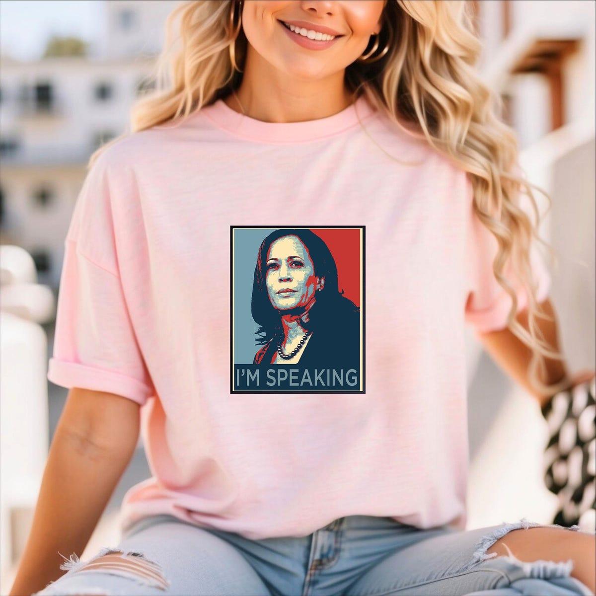 I'm Speaking Kamala Harris President Shirt 3