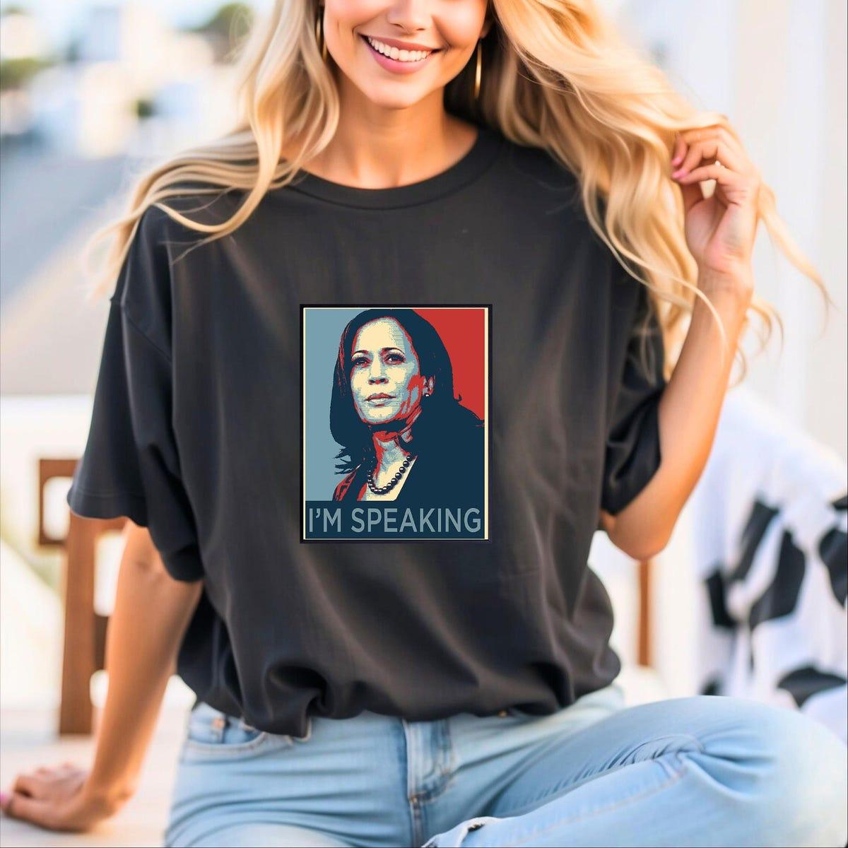 I'm Speaking Kamala Harris President Shirt 4