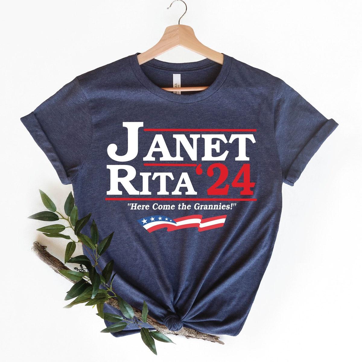 Janet And Rita For President 2024 Here Come The Grannies Shirt 1