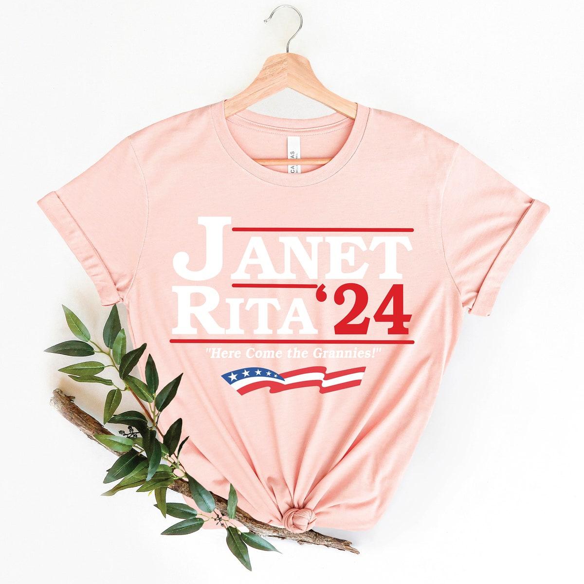 Janet And Rita For President 2024 Here Come The Grannies Shirt 4