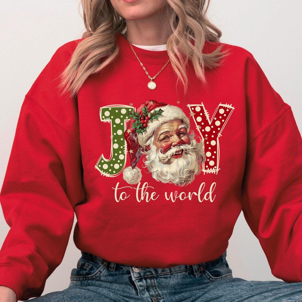 Joy To The World Christmas Season Sweatshirts 3