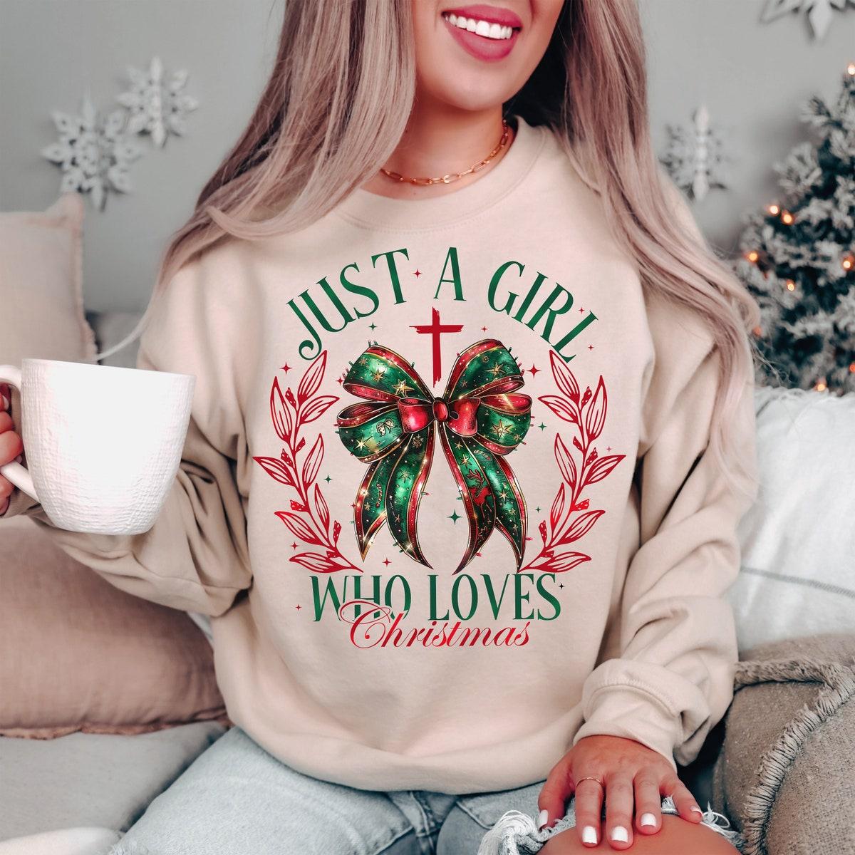 Just A Girl Who Loves Chrsitmas Sweatshirts 2