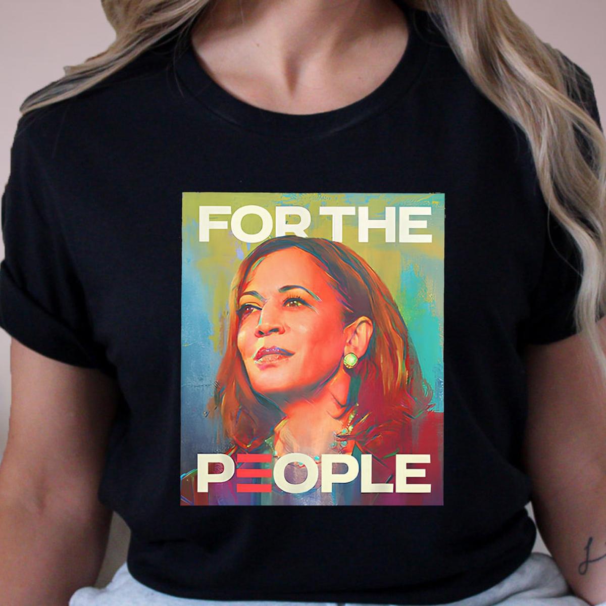 Kamala Harris For The People Shirt 1