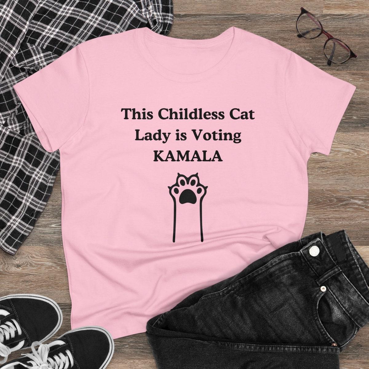 Kamala Midweight Cotton Childless Cat Lady Kamala Harris Shirt 5