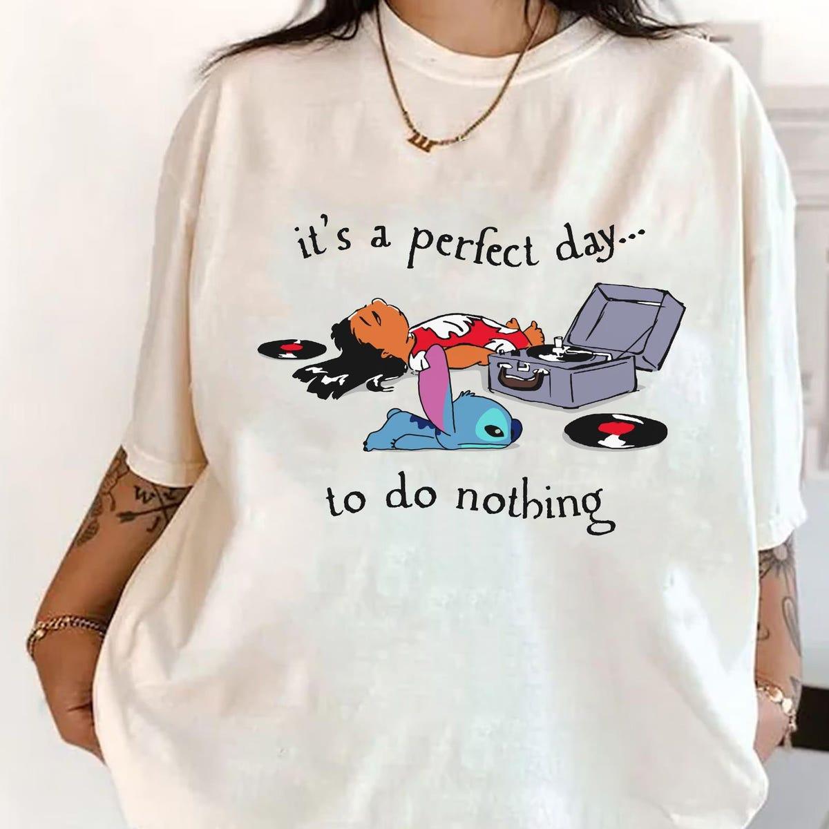 Lilo And Stitch It's A Perfect Day To Do Nothing Shirt 1