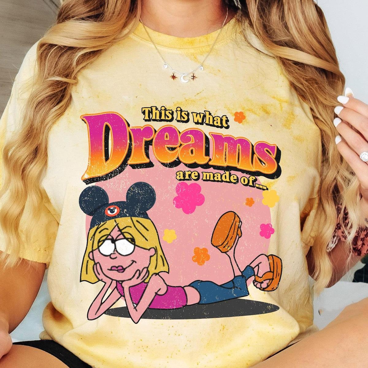 Lizzie Mcguire Flower This What Dreams Are Made Of Shirt 1