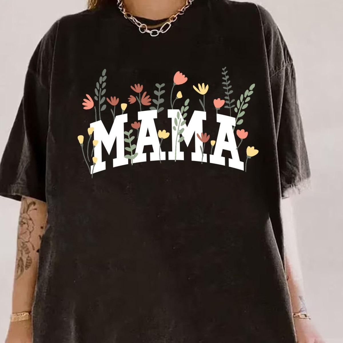 Mama Wildflower Floral Retro Mommy Flowers Shirt 1