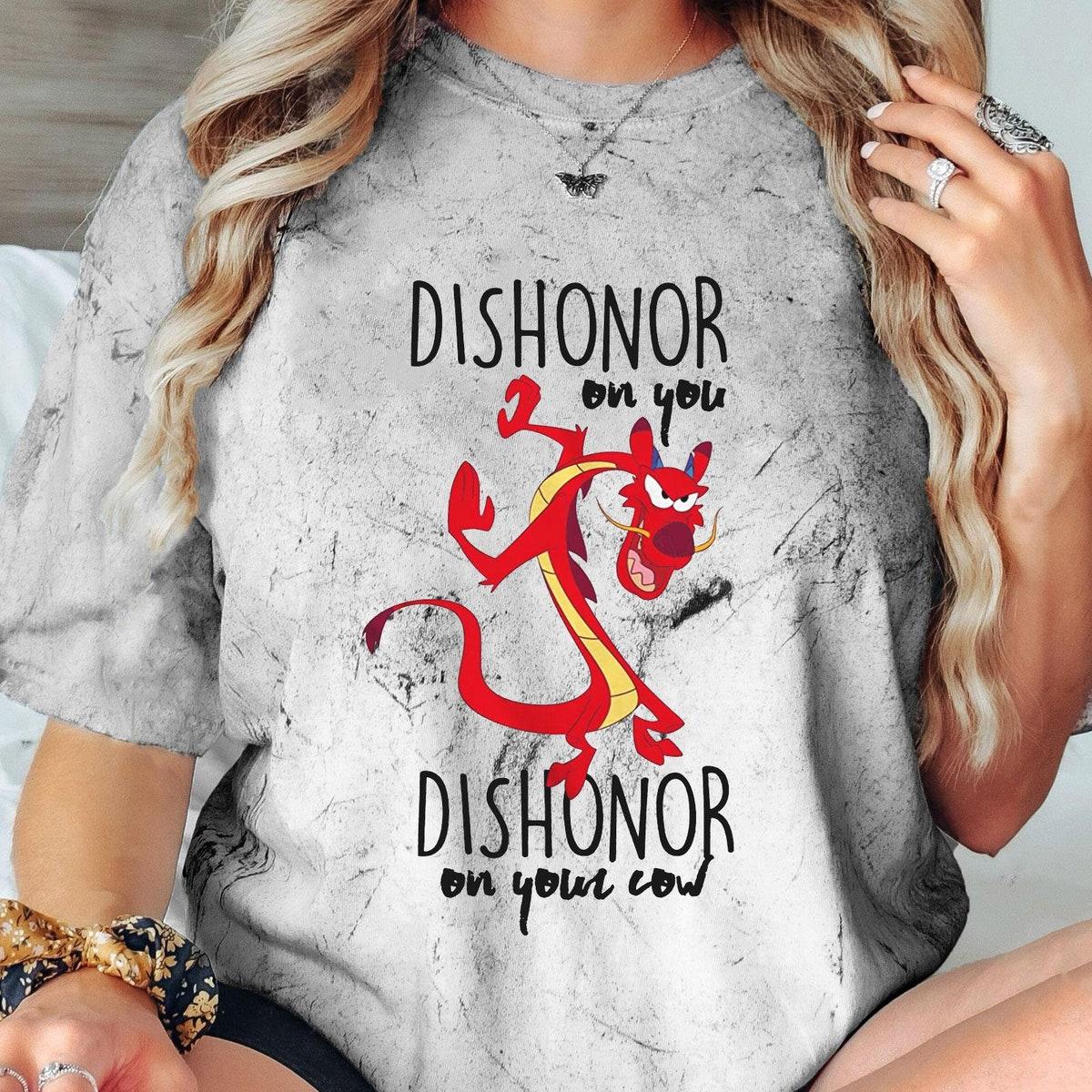 Mushu Dishonor On Your Cow Blast Disney Mulan Shirt 1