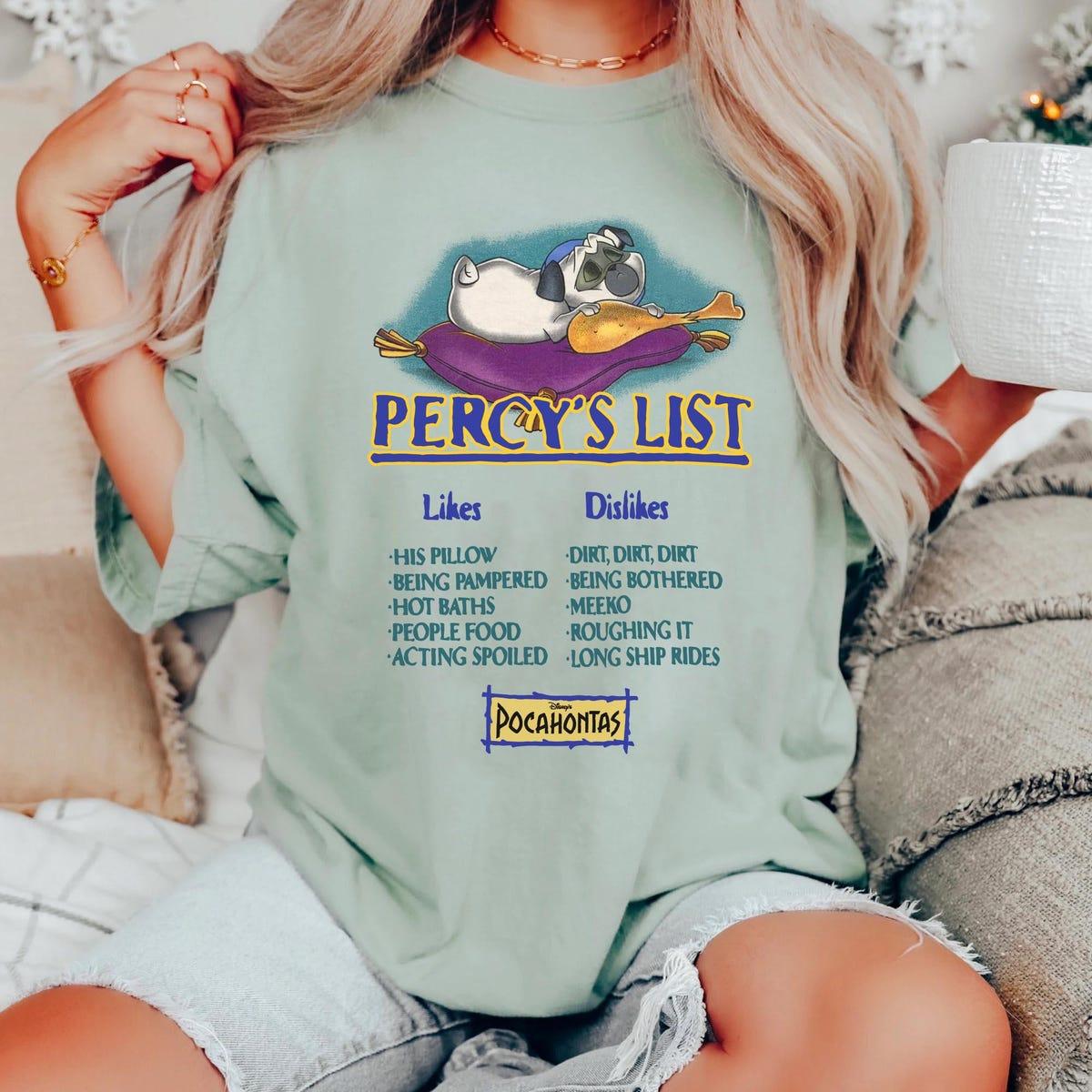 Pocahontas Percy's List Likes Dislikes Shirt 1