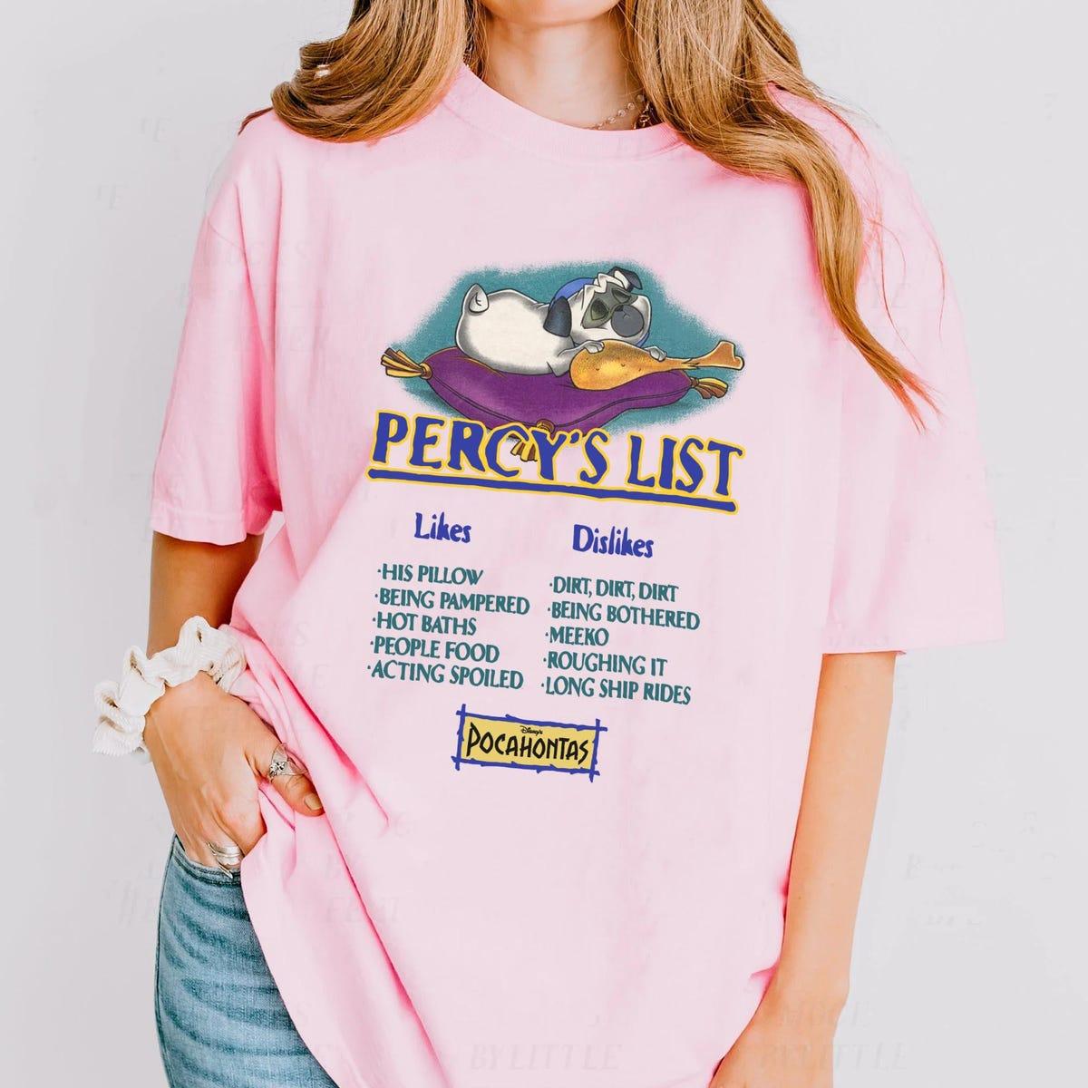 Pocahontas Percy's List Likes Dislikes Shirt 2