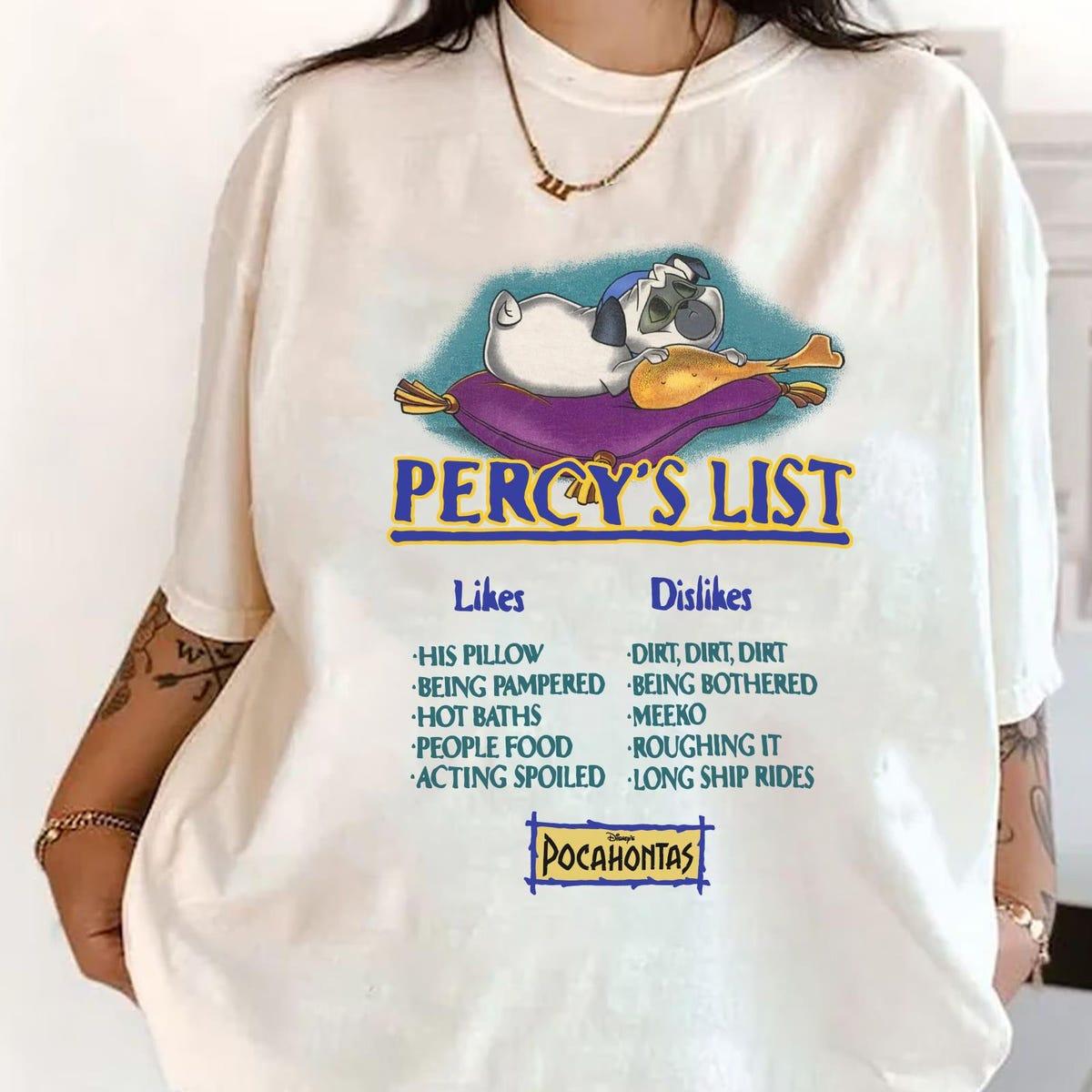 Pocahontas Percy's List Likes Dislikes Shirt 3