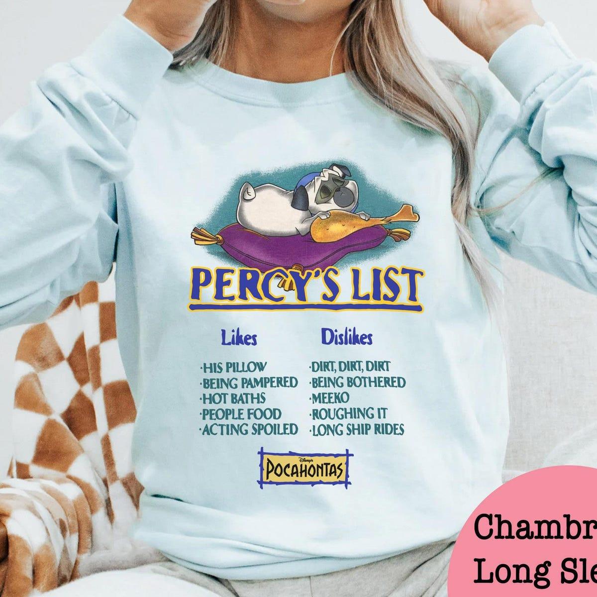 Pocahontas Percy's List Likes Dislikes Shirt 4