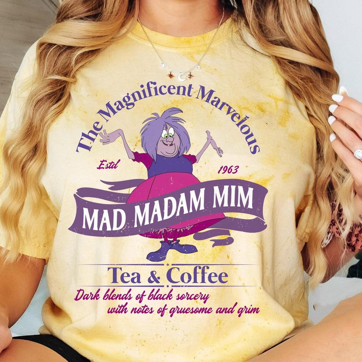 Retro Magnificent Marvelous Mad Madam Mim Tea And Co Blast Shirt 2