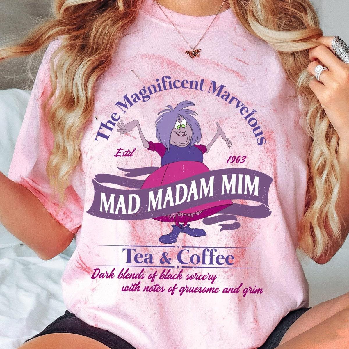 Retro Magnificent Marvelous Mad Madam Mim Tea And Co Blast Shirt 3