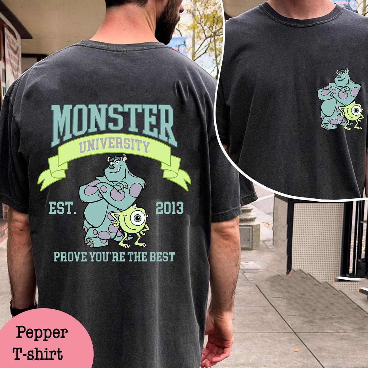 Two Sided Mike And Sully Prove You Are The Best Shirt 1