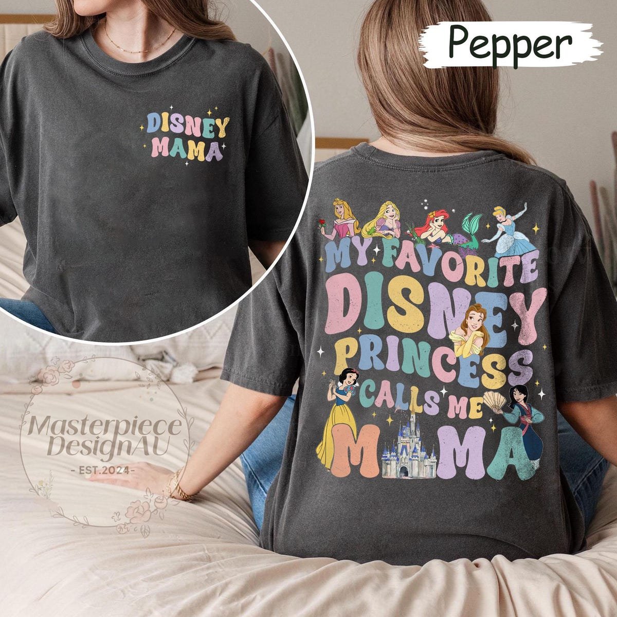 Disney Princess Mom Shirt My Favorite Disney Princess Calls Me Mama Tee