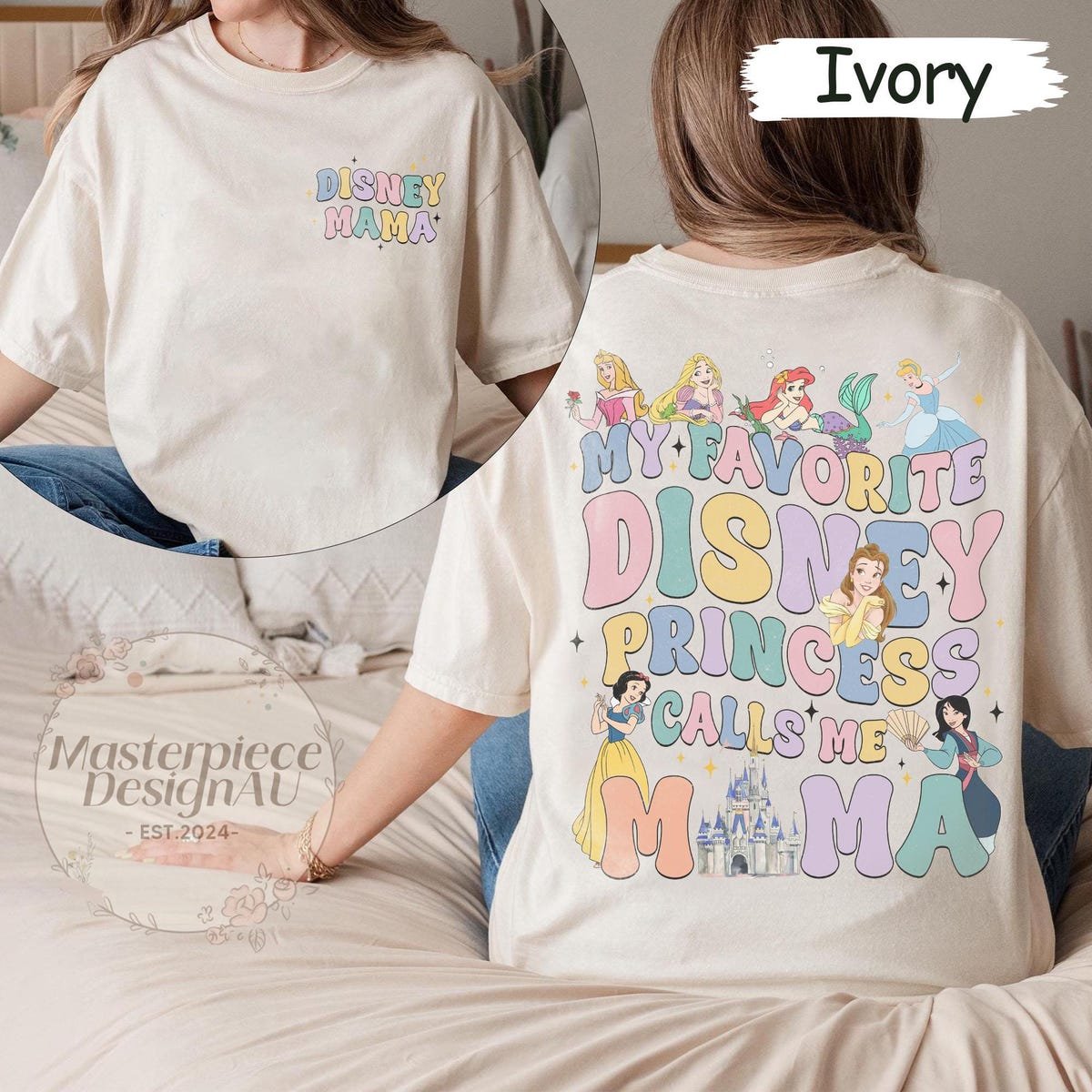 Disney Princess Mom Shirt My Favorite Disney Princess Calls Me Mama Tee